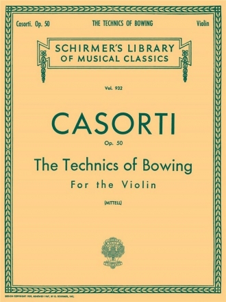 August Casorti, Technics of Bowing, Op. 50 Violin Buch