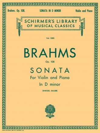 Johannes Brahms, Sonata For Violin And Piano In D Minor Op.108 Violine und Klavier Buch