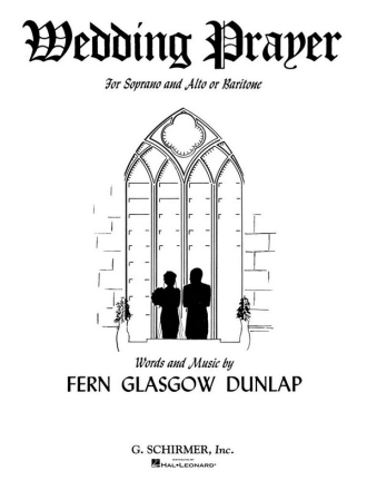 Fern Glasgow Dunlap, Wedding Prayer Voice Duet Buch