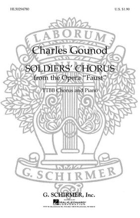 Charles Gounod, Soldiers Chorus From 'Faust') TTBB Chorpartitur