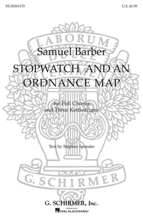 Samuel Barber, A Stopwatch And An Ordnance Map TTBB and Percussion Chorpartitur