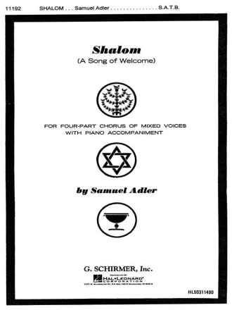 S Adler, Shalom Song Of Welcome SATB and Piano Chorpartitur