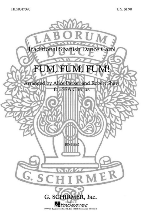 Traditional, Fum, Fum, Fum, SSA and Piano Chorpartitur