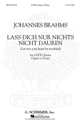 Johannes Brahms, Lass Dich Nur Nichts Nicht Dauren SATB and Organ Chorpartitur