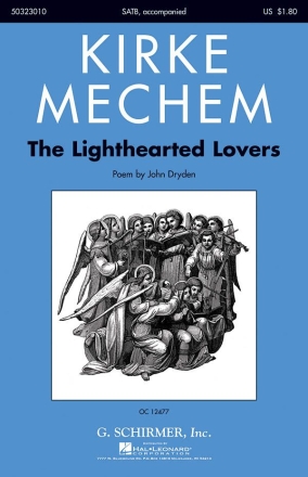 Kirke Mechem, The Lighthearted Lovers SATB Chorpartitur