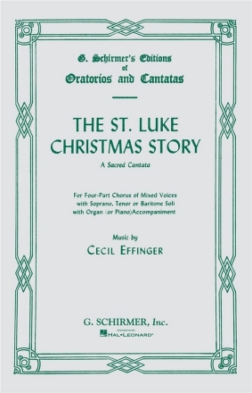 Cecil Effinger, St. Luke Christmas Story SATB Chorpartitur