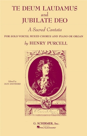 Henry Purcell, Te Deum And Jubilate Deo SATB Chorpartitur