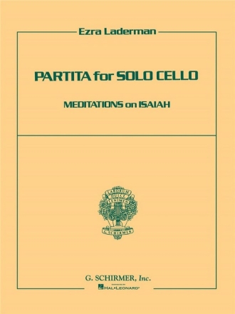 Ezra Laderman, Partita for Solo Cello: Meditations on Isaiah Cello Buch