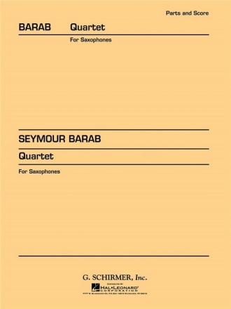 Seymour Barab, Quartet for Saxophones Saxophonquartett Partitur + Stimmen