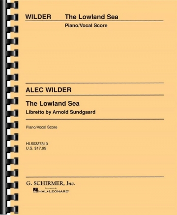 A Wilder, The Lowland Sea - Vocal Score Vocal Klavierauszug