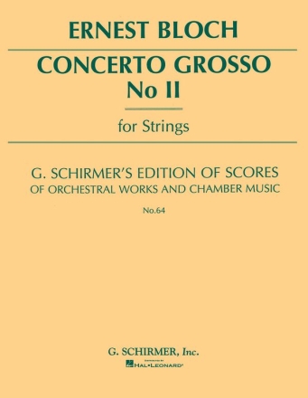 Ernest Bloch, Concerto Grosso No. 2 For Strings Streichquartett Partitur