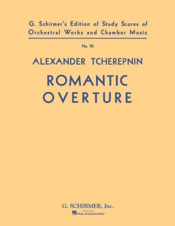 Alexander Tcherepnin, Romantic Overture Orchestra Partitur