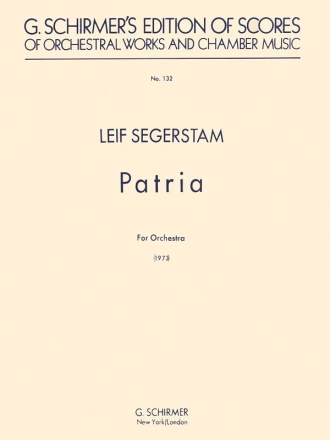 Leif Segerstam, Patria for Orchestra (1973) Orchestra Partitur