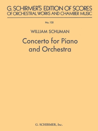 William Schuman, Concerto For Piano And Orchestra Piano and Orchestra Partitur