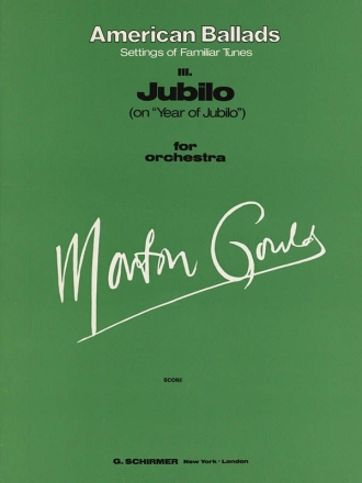 Morton Gould, III. Jubilo Orchestra Partitur