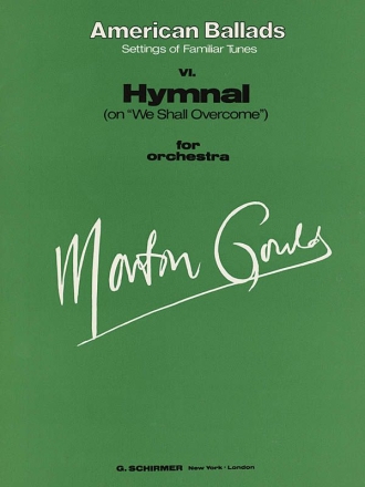 Morton Gould, VI. Hymnal Orchestra Partitur