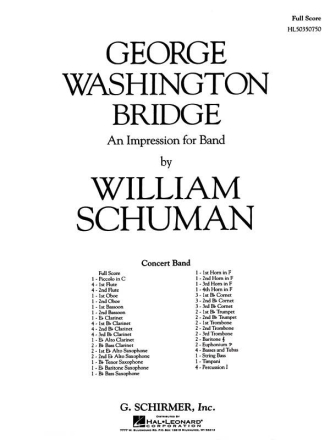 W Schuman, George Washington Bridge - An Impression For Band Concert Band Partitur