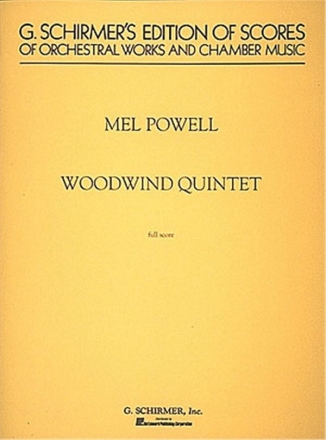 Mel Powell, Woodwind Quintet Woodwind Quintet Partitur