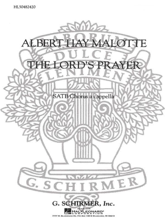 Albert Hay Malotte, The Lord's Prayer (SSAA) SATB a Cappella Chorpartitur