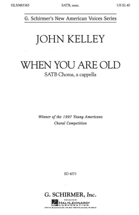 John Kelley, When You Are Old SSATBB a Cappella Chorpartitur