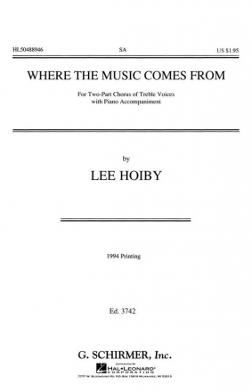 Lee Hoiby, Where Music Comes From SA and Piano Chorpartitur