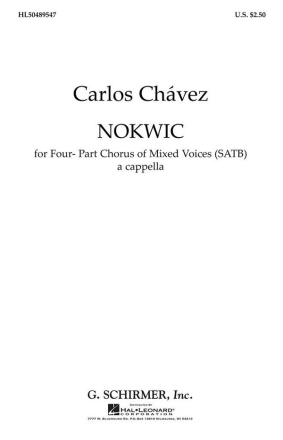 Carlos Chvez, Nokwic SATB Chorpartitur