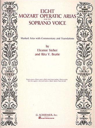 Wolfgang Amadeus Mozart, Mozart: Eight Operatic Arias for the Soprano  Vocal and Piano Buch