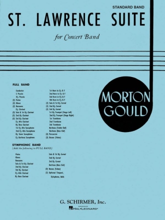 Morton Gould, St. Lawrence Suite Concert Band Partitur + Stimmen