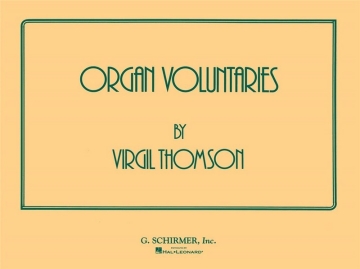 Virgil Thomson, Organ Voluntaries Orgel Buch