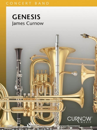 James Curnow, Genesis Concert Band/Harmonie Partitur + Stimmen