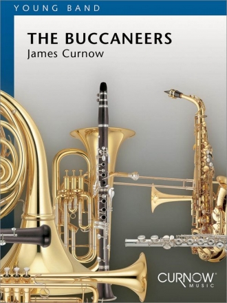 James Curnow, The Buccaneers Concert Band/Harmonie Partitur