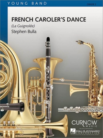 French Caroler's Dance Concert Band/Harmonie Partitur