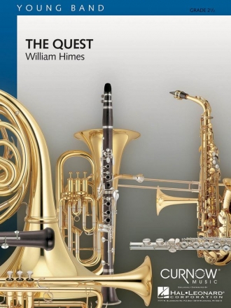 William Himes, The Quest Concert Band/Harmonie Partitur + Stimmen