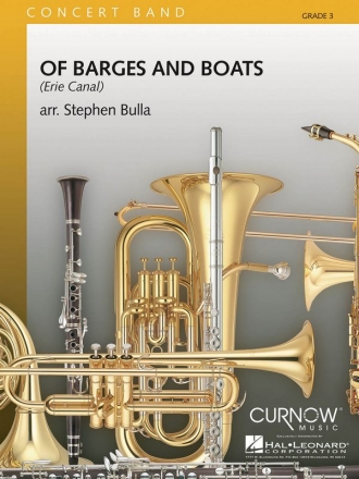 Of Barges and Boats Concert Band/Harmonie Partitur + Stimmen