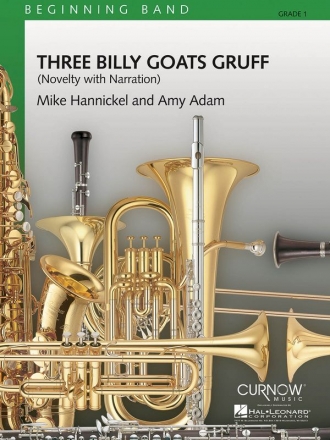 Amy Adam_Mike Hannickel, Three Billy Goats Gruff Concert Band Partitur + Stimmen