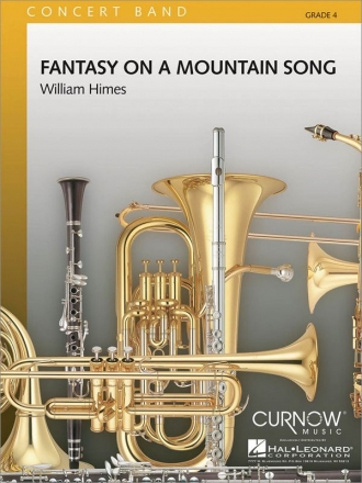 William Himes, Fantasy on a Mountain Song Concert Band/Harmonie Partitur