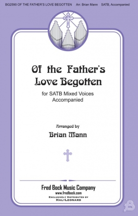 Of the Father's Love Begotten SATB Chorpartitur