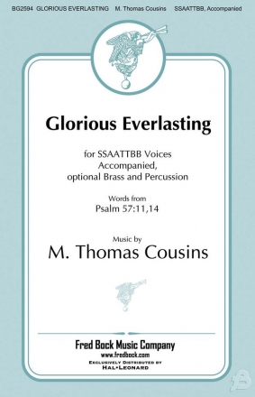 M. Thomas Cousins, Glorious Everlasting SSAATTBB Chorpartitur