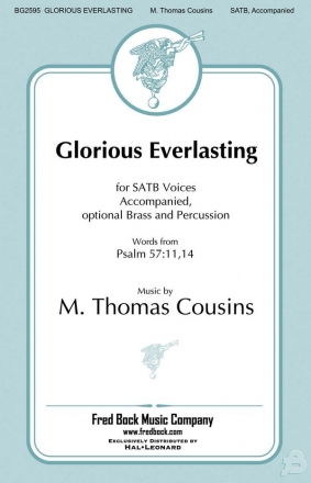 M. Thomas Cousins, Glorious Everlasting SATB Chorpartitur