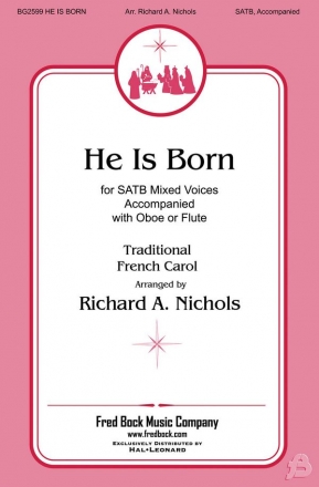 Traditional, He Is Born SATB Chorpartitur