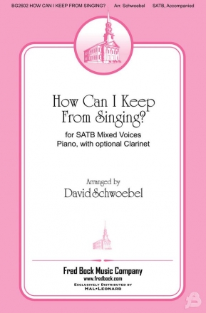 Robert Lowry, How Can I Keep From Singing SATB Chorpartitur