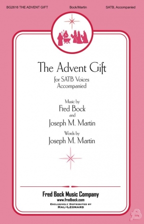 Betty Hager_Fred Bock, The Advent Gift SATB Chorpartitur