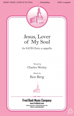 Jesus, Lover of my Soul for mixed chorus a cappella score