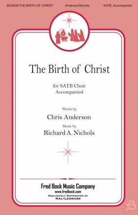 Richard A. Nichols, The Birth of Christ SATB Chorpartitur