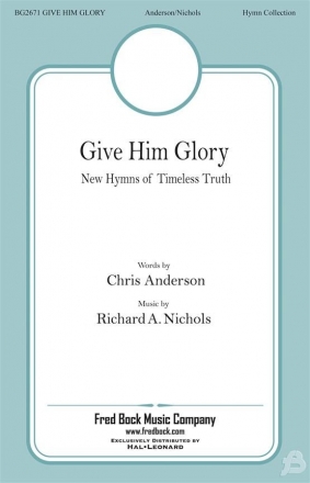 Give Him Glory SATB Chorpartitur