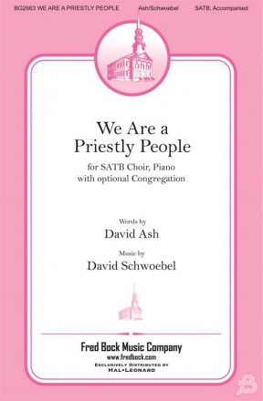 David Schwoebel, We Are A Priestly People SATB Chorpartitur