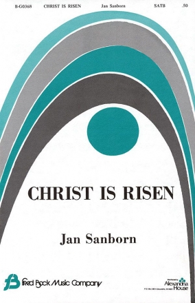 Jan Sanborn, Christ Is Risen SAB Chorpartitur