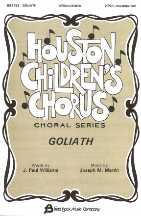 J. Paul Williams_Joseph M. Martin, Goliath 2-Part 2-Part Choir Chorpartitur