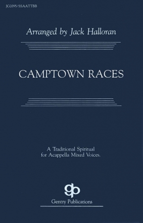 Stephen Foster, Camptown Races SATB Chorpartitur