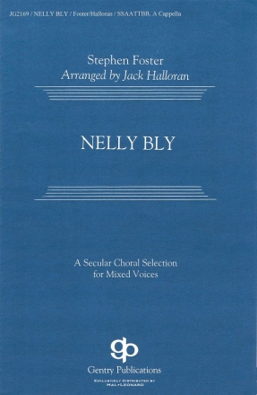 Nelly Bly for mixed choir (SATB/SSAATTBB) a cappella choral score